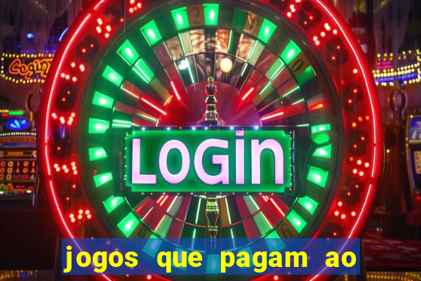 jogos que pagam ao se cadastrar